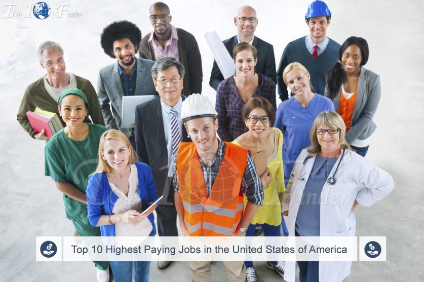 Top 10 Highest Paying Jobs in the United States of America